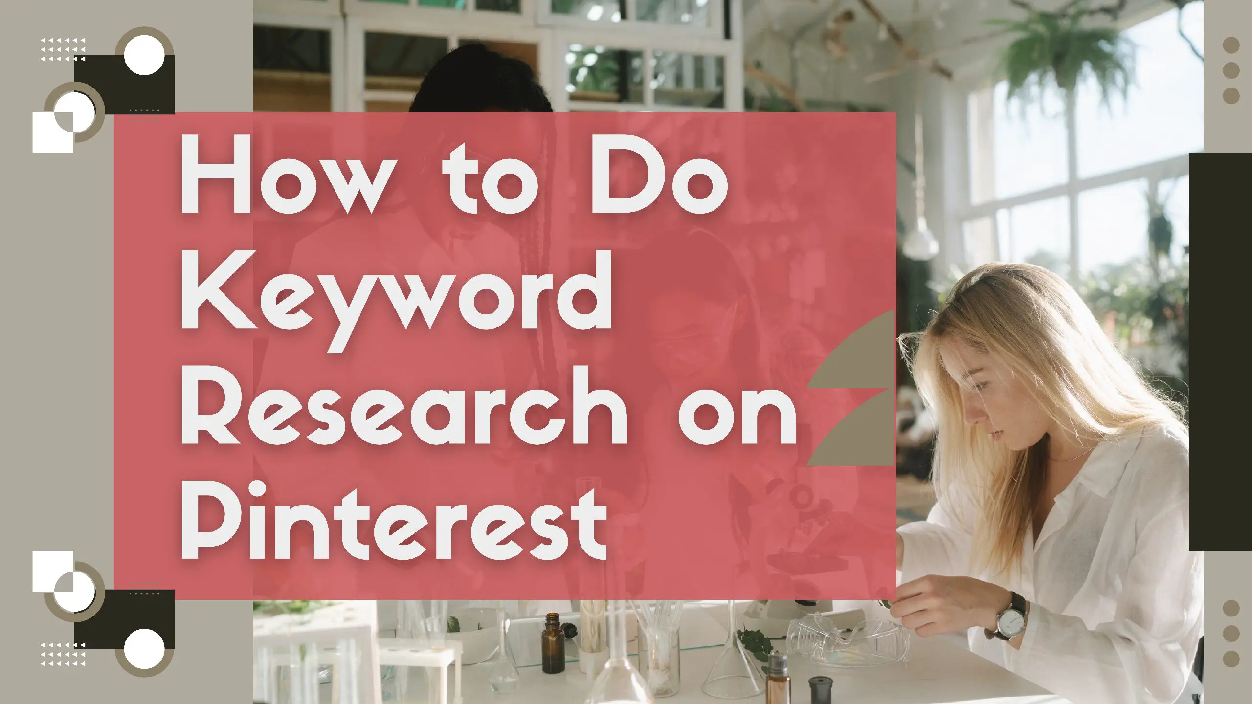 How to Do Keyword Research on Pinterest?